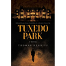 Tuxedo Park