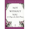 Not Without You