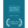 Psychology of the Japanese Soldier, Part 2 - Scholar's Choice Edition