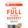 How Full Is Your Bucket? Expanded Anniversary Edition