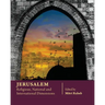 Jerusalem: Religious, National and International Dimensions