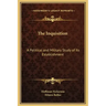 The Inquisition: A Political and Military Study of Its Establishment