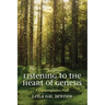 Listening to the Heart of Genesis: A Contemplative Path