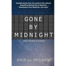 Gone by Midnight and other stories