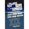 One New Man, One New Bride: Jew plus Gentile