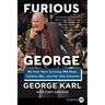 Furious George: My Forty Years Surviving NBA Divas, Clueless Gms, and Poor Shot Selection