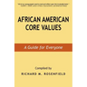 African American Core Values: A Guide for Everyone
