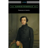 Democracy in America (Volumes 1 and 2, Unabridged) [Translated by Henry Reeve with an Introduction by John Bigelow]