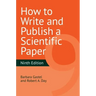 How to Write and Publish a Scientific Paper