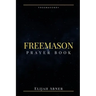 Freemason Prayer Book