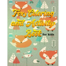 Fox Coloring and Activity Book For Kids: Animals Coloring Handwriting Activity book Practice Drawing Fox Fennec Cute Notebook kids age 4-8 girls boys