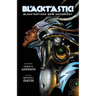 Blacktastic!: The Blacktasticon 2018 Anthology