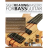 Sight Reading Mastery for Bass Guitar