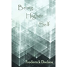 Being Higher Self