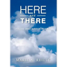 Here and There