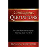 Contagious Quotations