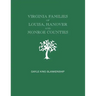 Virginia Families of Louisa, Hanover and Monroe Counties [Virginia and West Virginia]