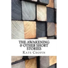 The Awakening & Other Short Stories