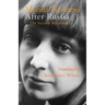 After Russia: (The Second Notebook)