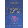 The Power of Timing: Living in Harmony with Natural and Lunar Cycles