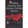 Holiday Fantasy and Science Fiction Stories