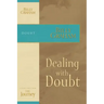 Dealing with Doubt