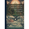 Studies In The Syntax Of The King James Version