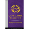 The Trials of Apollo: Camp Jupiter Classified-An Official Rick Riordan Companion Book: A Probatio's Journal