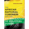 African National Congress and the Regene