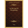 At The Gate Of Discipleship