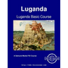 Luganda Basic Course - Student Text