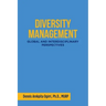 Diversity Management: Global and Interdisciplinary Perspectives