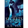 The Secrets in My Scowl