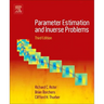 Parameter Estimation and Inverse Problems