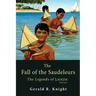 The Fall of the Saudeleurs