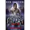 Goddamned Freaky Monsters
