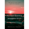 Kenpo Karate Master Keys: The Art of Five Lines and Five Circles