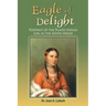 Eagle of Delight: Portrait of the Plains Indian Girl in the White House