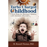 Turbo Charged Childhood