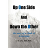 Up One Side and Down the Other: the story of a climb of Aconcagua