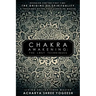 Chakra Awakening: The Lost Techniques