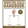 Marketing Scales Handbook: Multi-Item Measures for Consumer Insight Research (Volume 7)