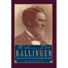 William Pitt Ballinger: Texas Lawyer, Southern Statesman, 1825-1888