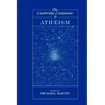 The Cambridge Companion to Atheism