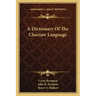 A Dictionary of the Choctaw Language