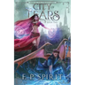 City of Tears (Rise of the Thrall Lord Book One)