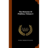 The Histories Of Polybius, Volume 2