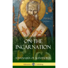 On the Incarnation (Hardcover)