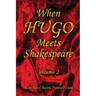When HUGO Meets Shakespeare Vol 2