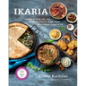Ikaria: Lessons on Food, Life, and Longevity from the Greek Island Where People Forget to Die: A Mediterranean Diet Cookbook